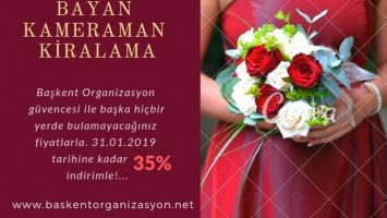 BAYAN KAMERAMAN KİRALAMA KAMPANYA